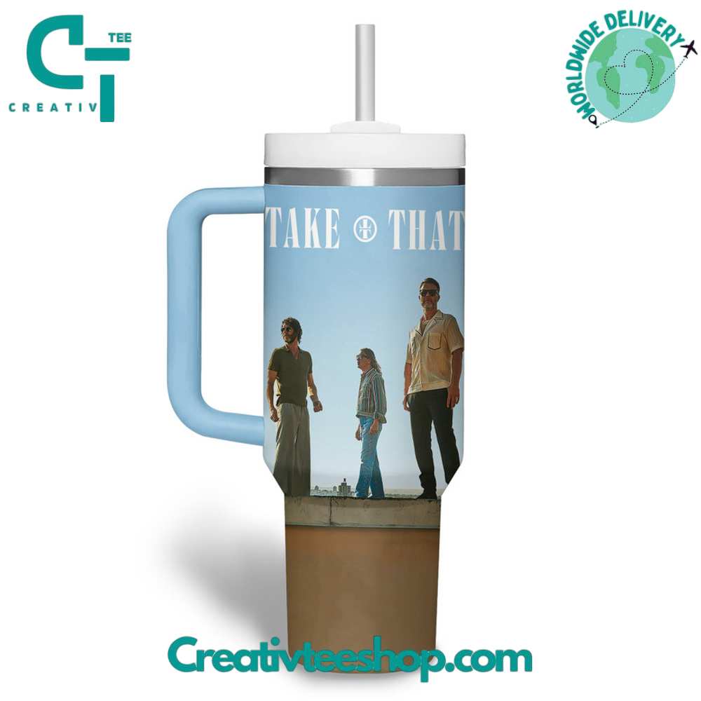 Take That Make This Life Your Stanley Tumbler 40oz