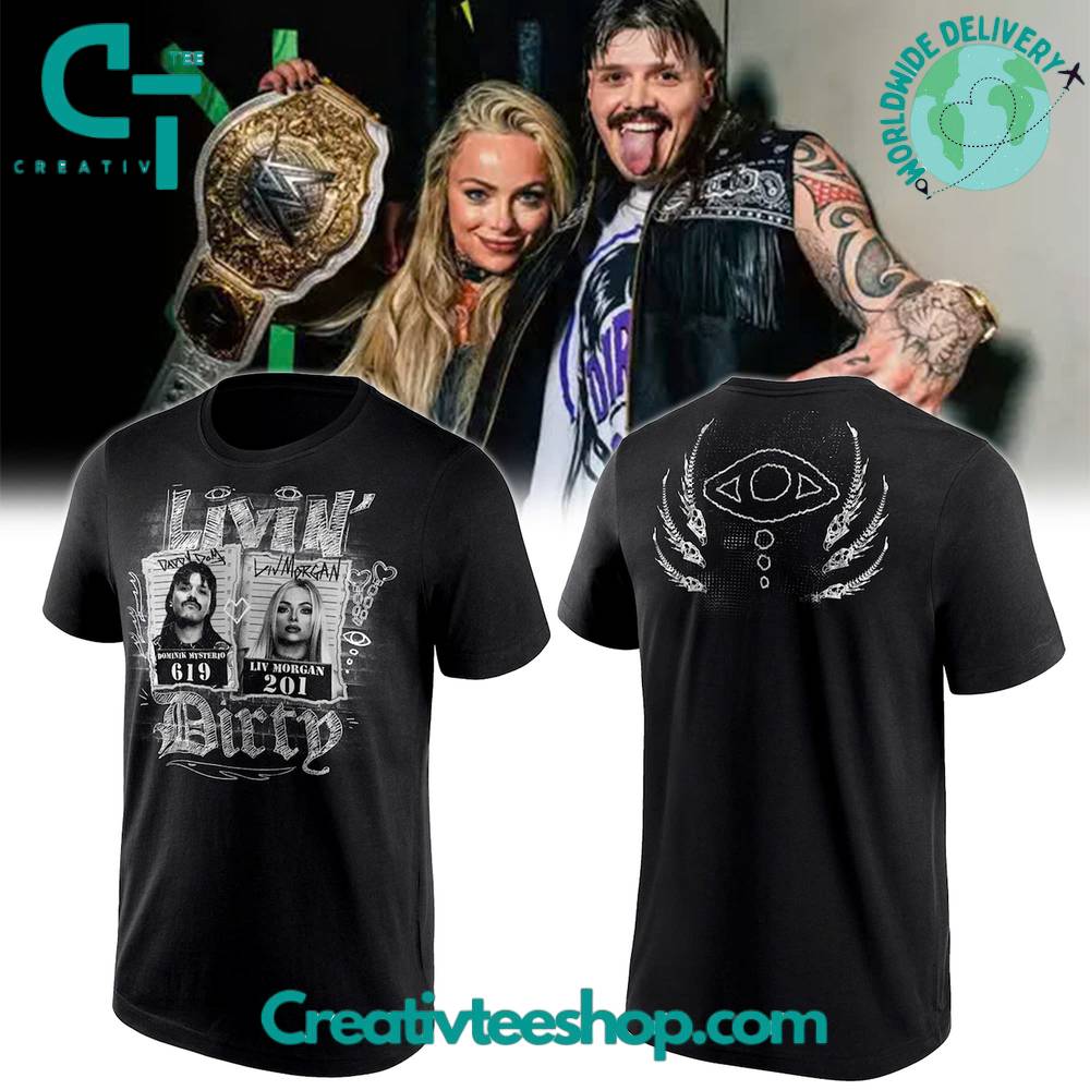 Dominik Mysterio Liv Morgan Livin Dirty Tee