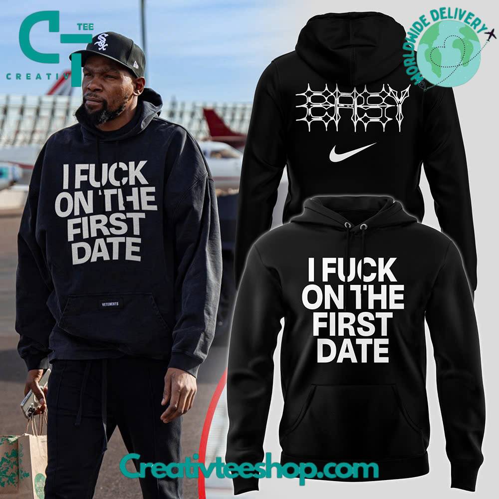 Kevin Durant Fuk On The First Date Black Hoodie