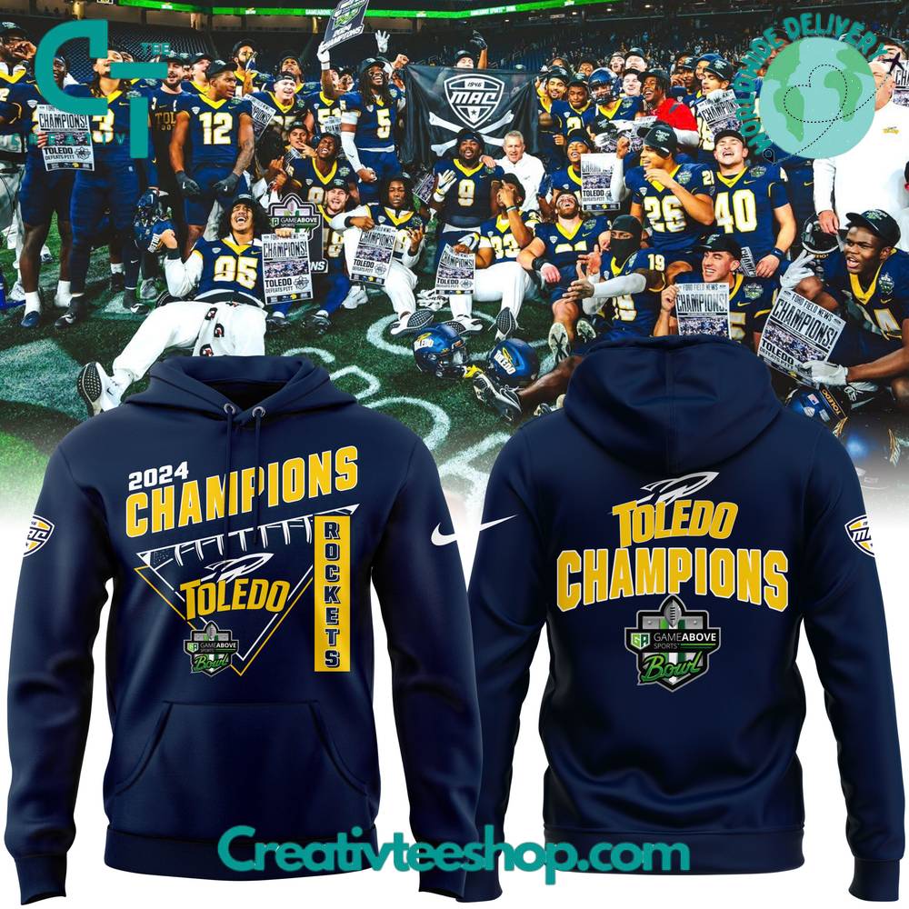 Toledo Rockets Game Above Sports Bowl Champions Navy Hoodie
