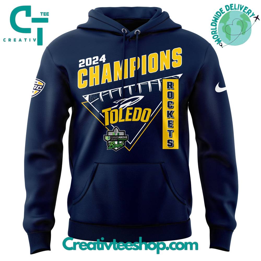 Toledo Rockets Game Above Sports Bowl Champions Navy Hoodie