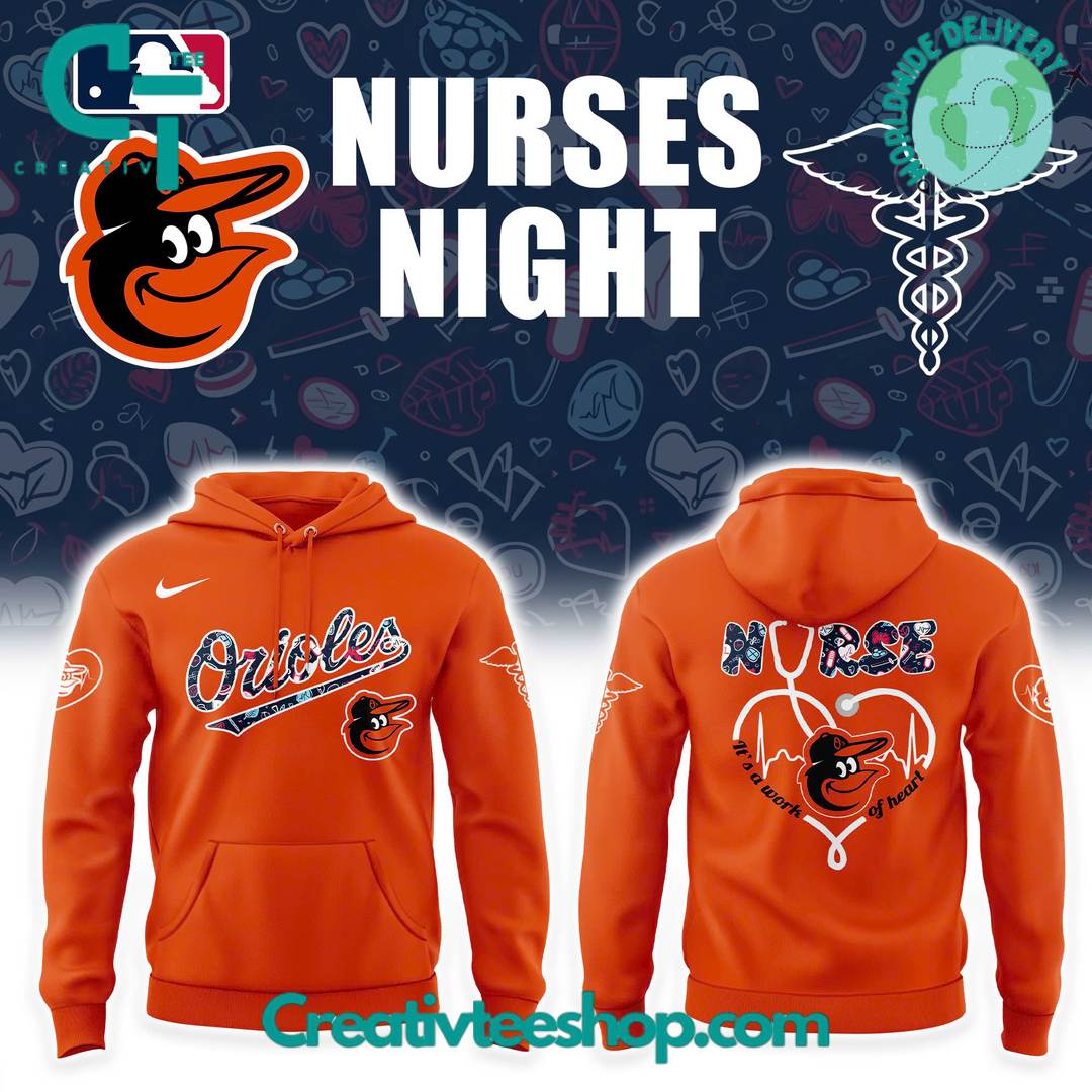 Baltimore Orioles x Nurses Night Special Hoodie