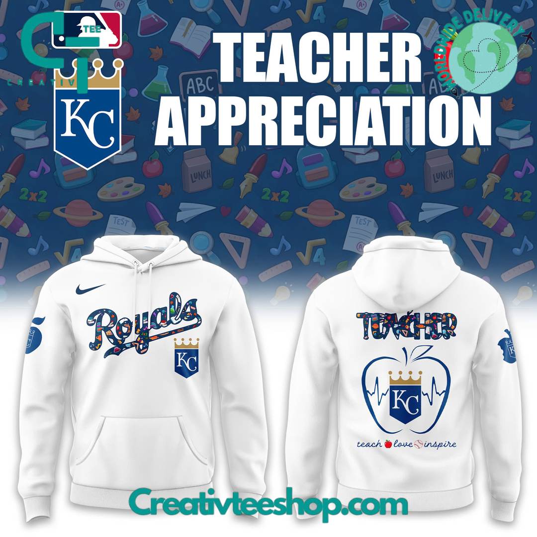 Kansas City Royals x Teacher Appreciation Special Hoodie