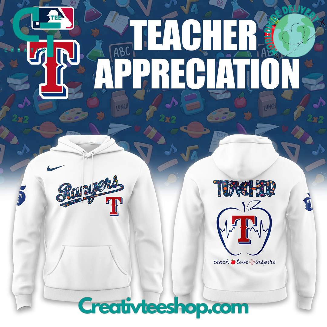 Texas Rangers x Teacher Appreciation Special Hoodie
