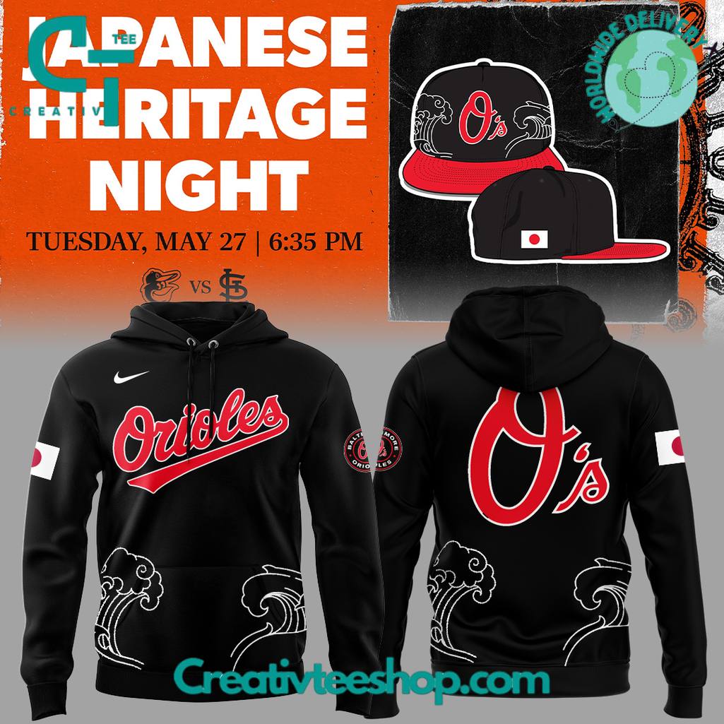 Baltimore Orioles Japanese Heritage Night 2025 Special Hoodie