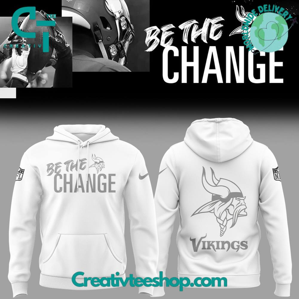 Minnesota Vikings “Be The Change” 2025 Special Hoodie