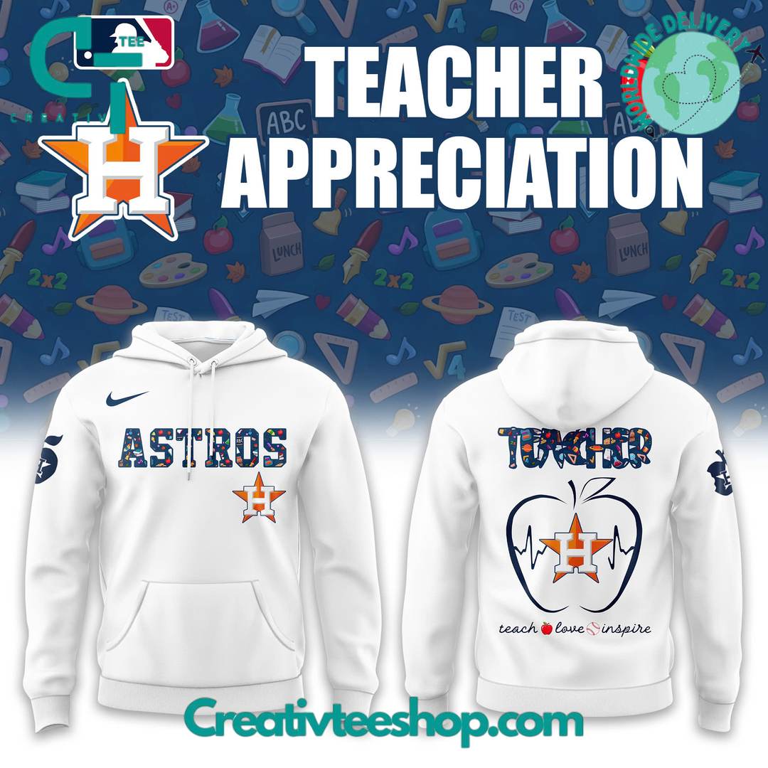 Houston Astros x Teacher Appreciation Special Hoodie
