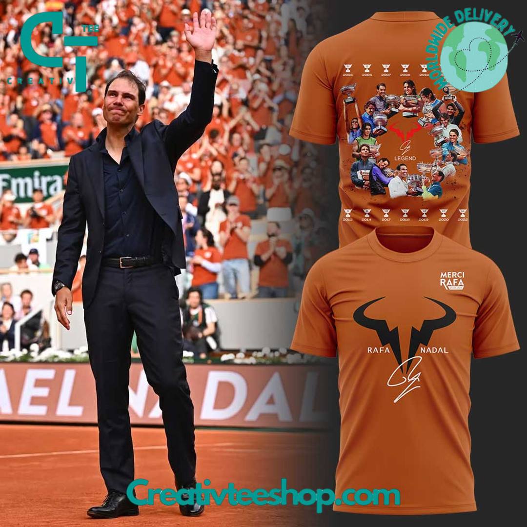 Merci Rafa The King of Clay Orange Shirt – Limited Edition