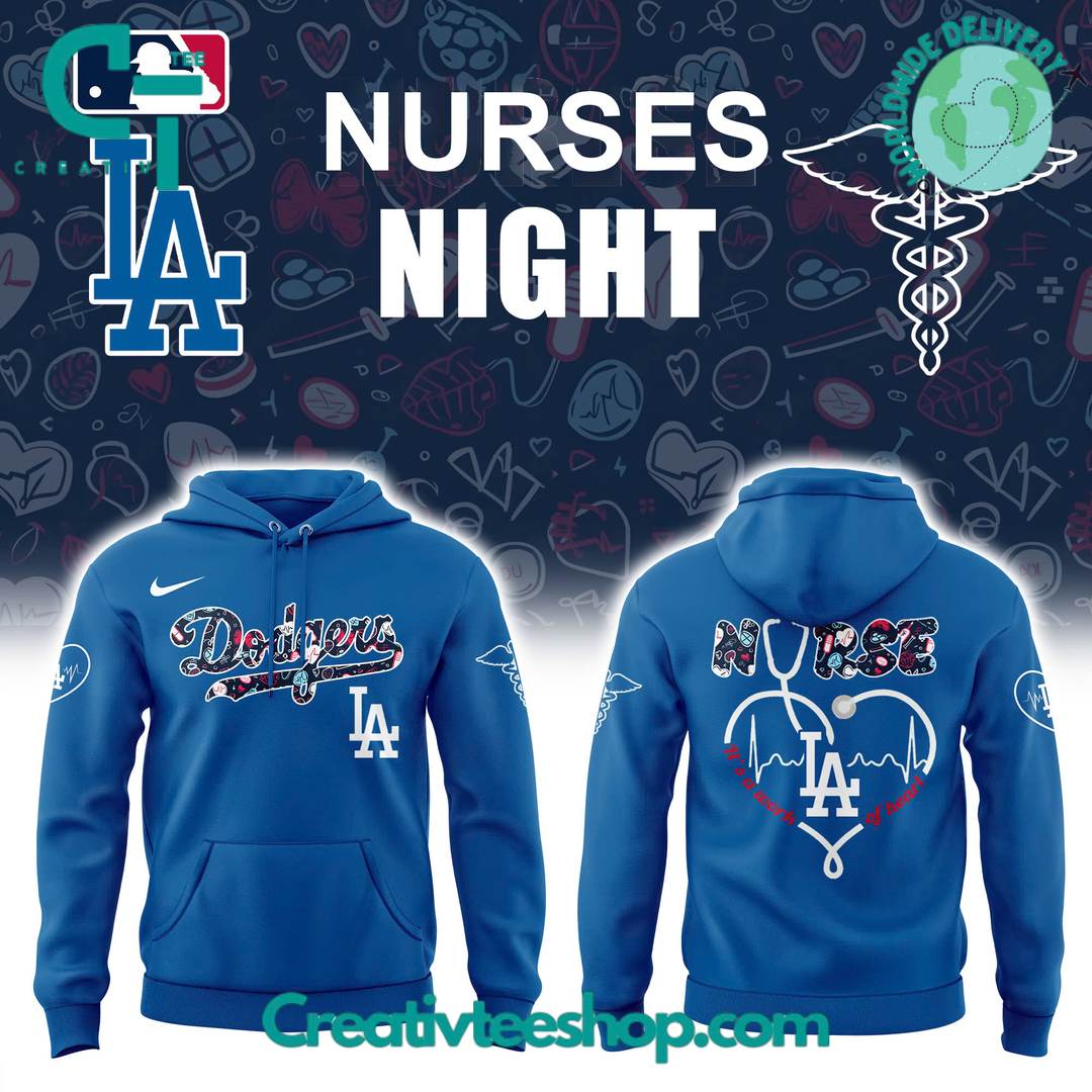 Los Angeles Dodgers x Nurses Night Special Edition Hoodie