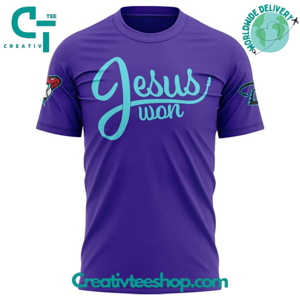 Arizona Diamondbacks JESUS WON Special Tee