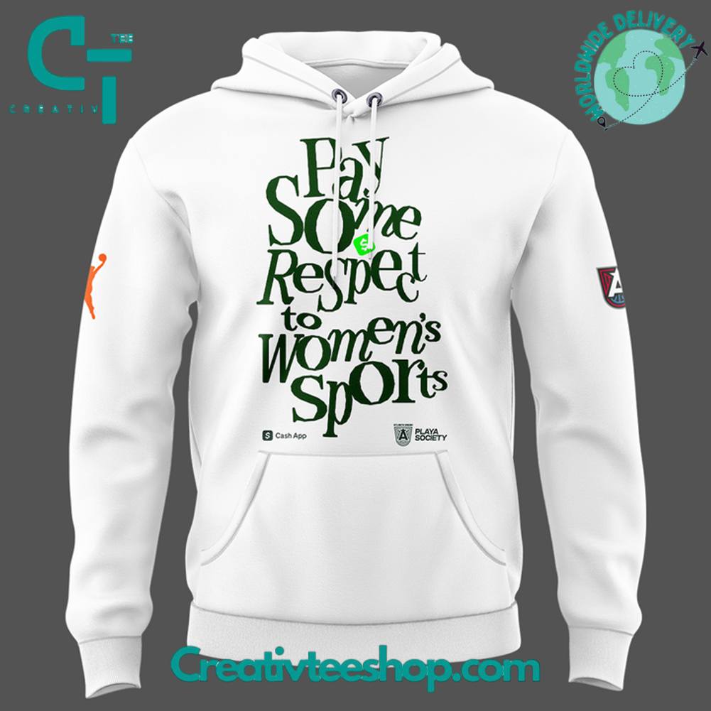 Atlanta Dream ‘Pay Some Honor’ Special Hoodie