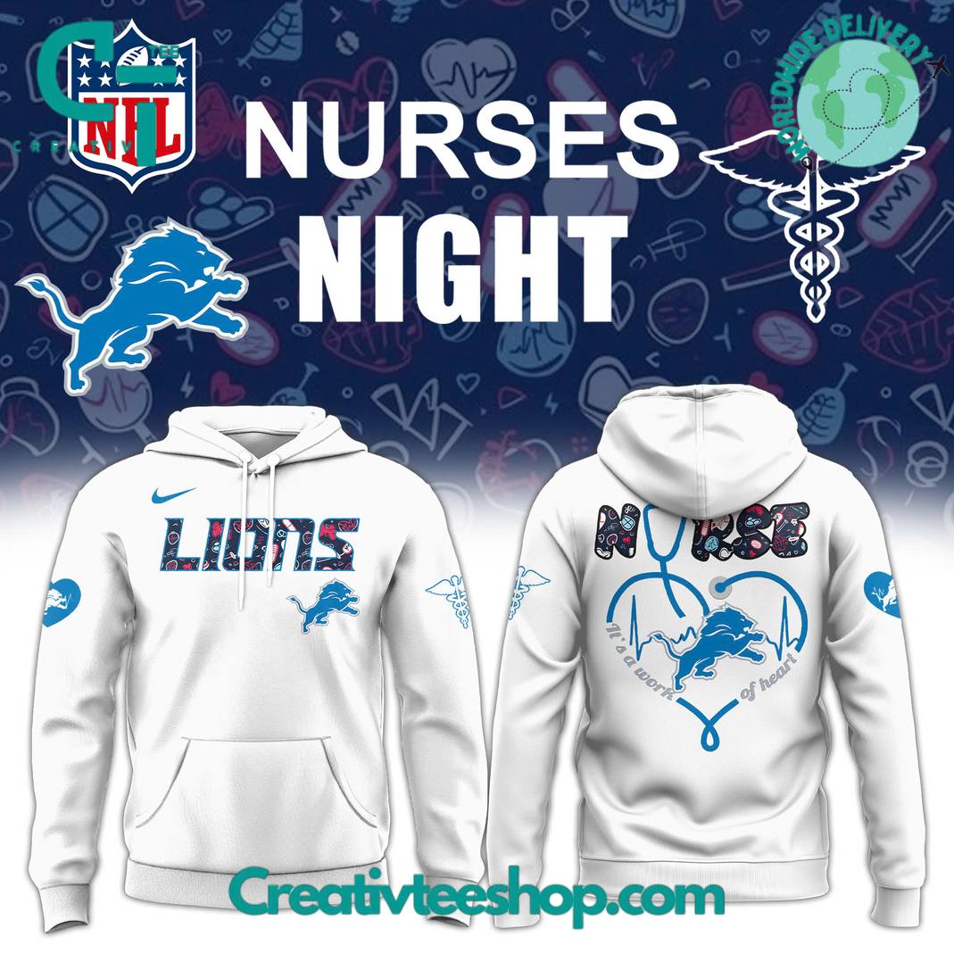 Detroit Lions Nurses Appreciation Special Hoodie