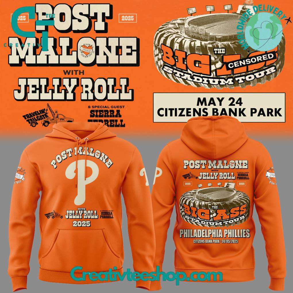 Philadelphia Phillies x Post Malone with Jelly Roll “Big Ass Tour” Special Hoodie