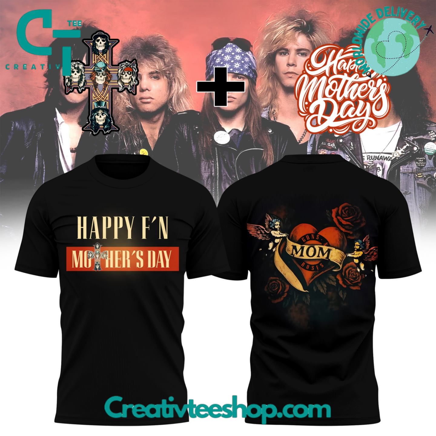 Guns n Roses Happy Mother’s Day Special Tee