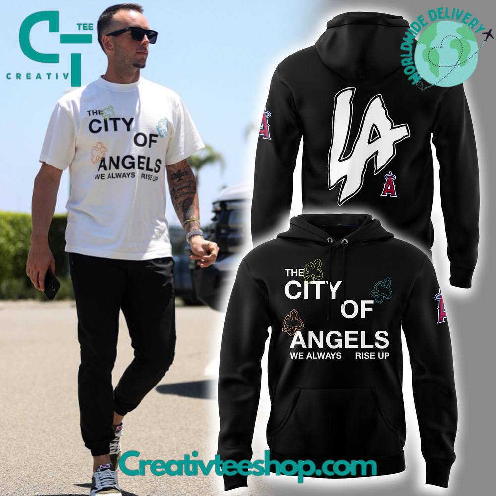 Los Angeles Angels ‘The city of Angel’ Special Hoodie