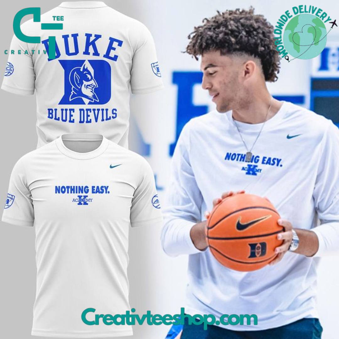 Duke Blue Devils “Nothing Easy” Special White Tee