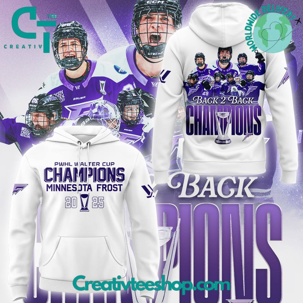Minnesota Frost Back-2-Back Walter Cup Champions 2025 Special Hoodie