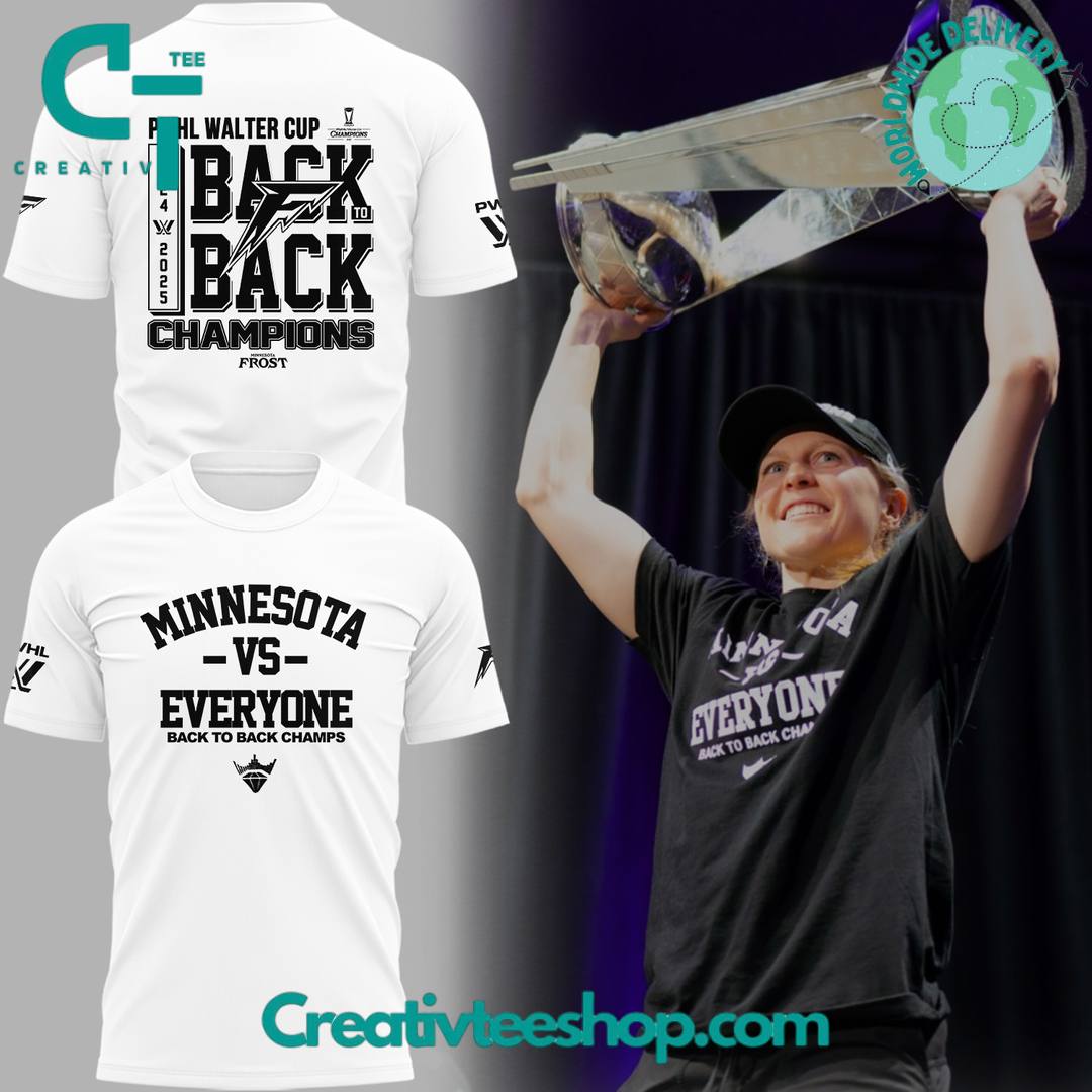 Minnesota Frost “Minnesota Vs Everyone” Back-to-Back Walter Cup Champions Shirt
