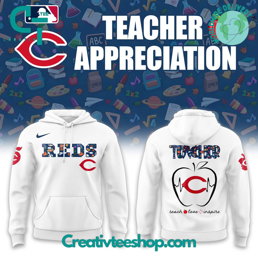 Cincinnati Reds x Teacher Appreciation Special Edition Hoodie