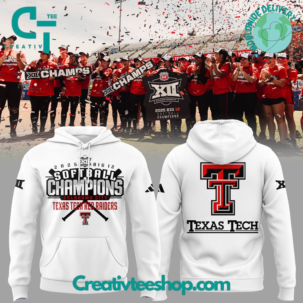 Texas Tech Red Raiders Softball Champion Big12 2025 Special Hoodie