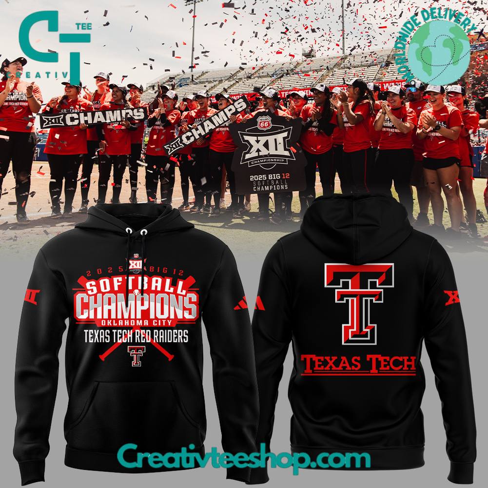 Texas Tech Red Raiders Softball Champion Big12 2025 Special Hoodie