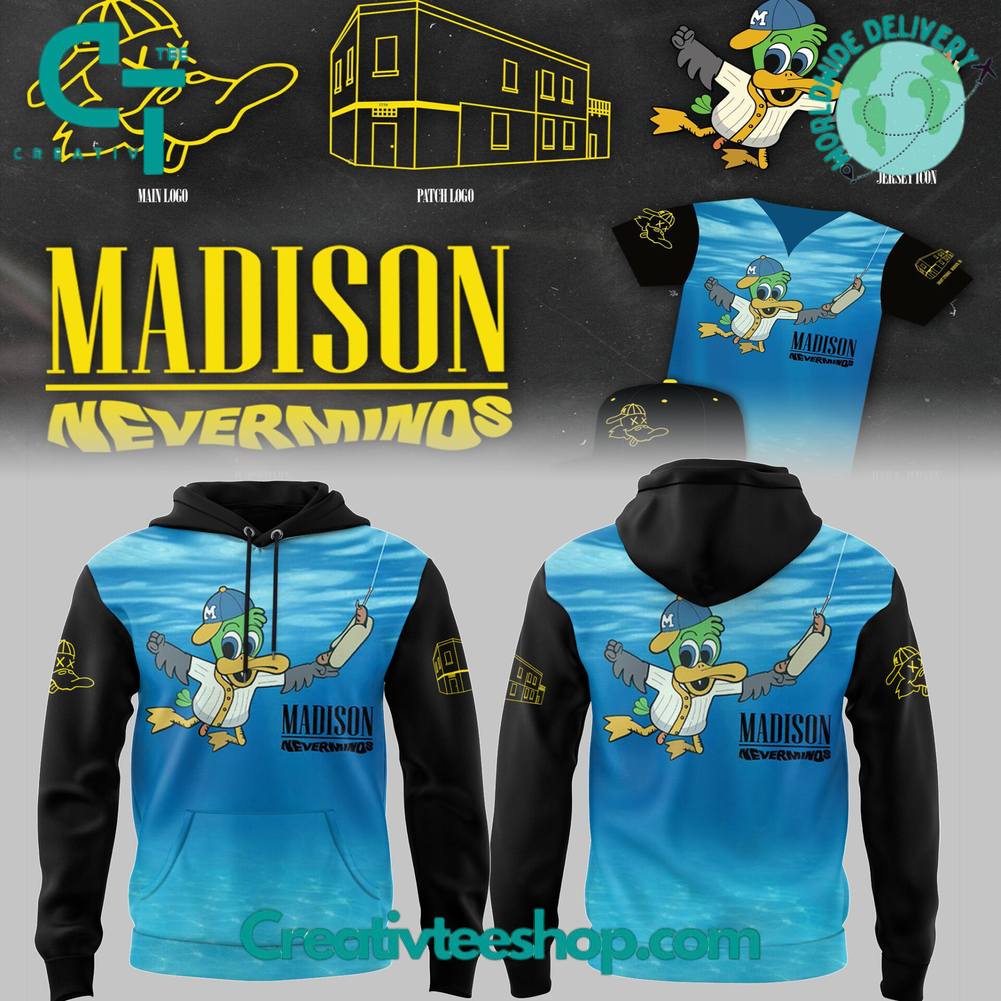 Madison Mallards “Madison Neverminds” Special Hoodie