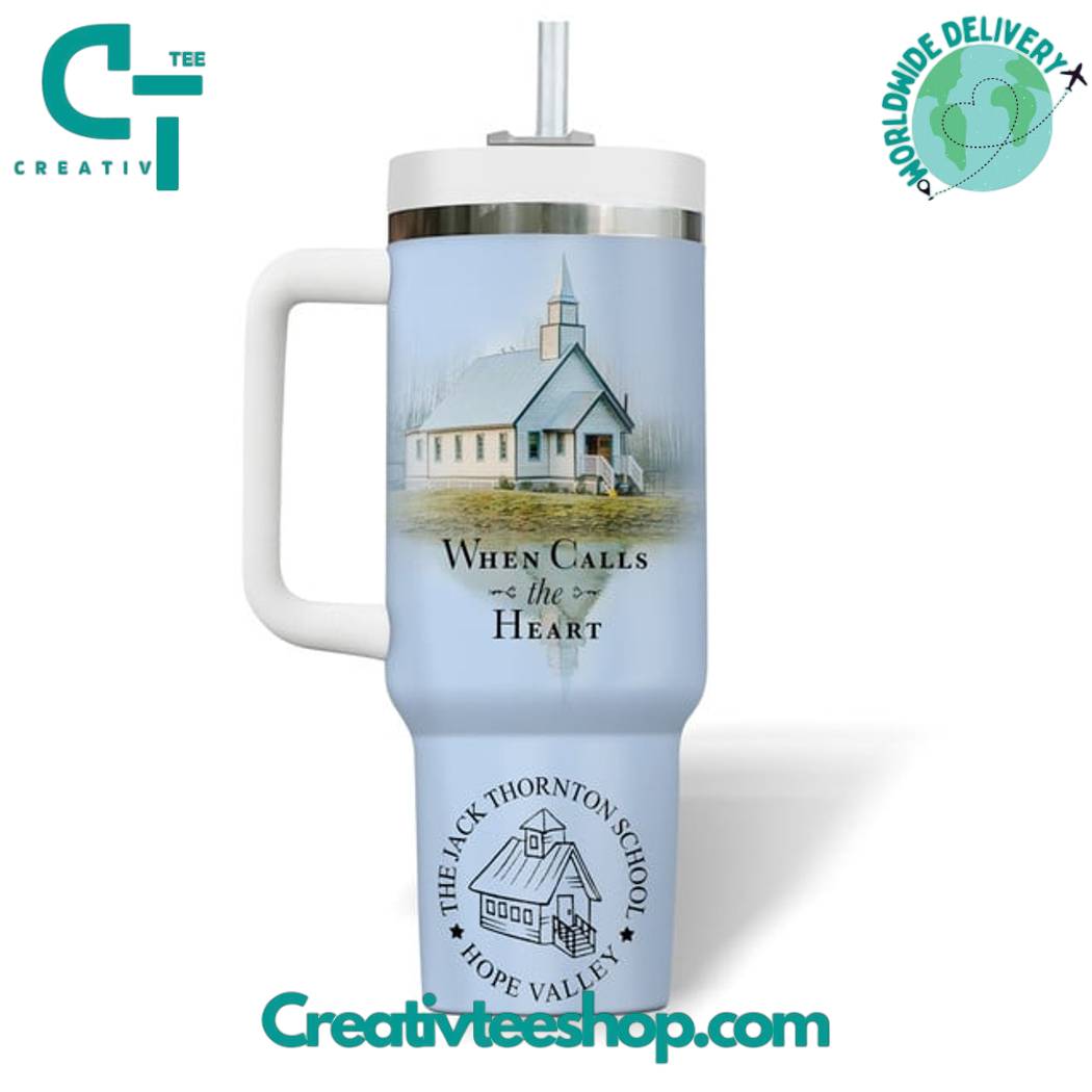 When Calls the Heart Special Tumbler 40oz with Handle