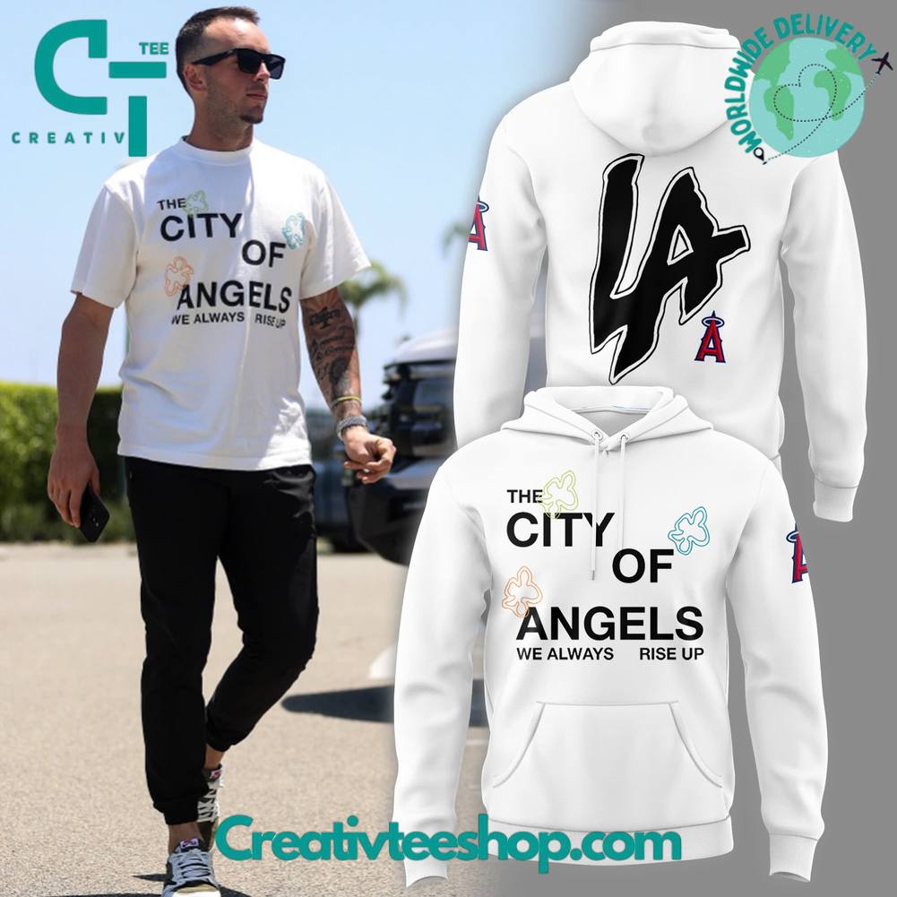 Los Angeles Angels ‘The city of Angel’ Special Hoodie