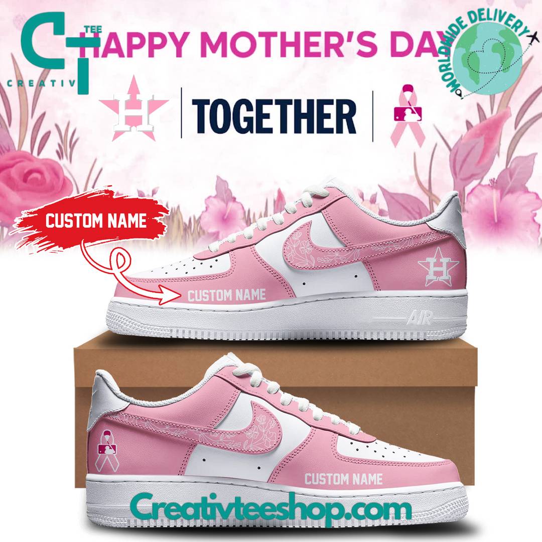 Houston Astros Happy Mother’s Day 2025 Personalized Air Force 1 Shoes
