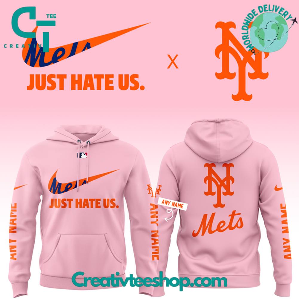 New York Mets ‘Just Hate Us’ Special Pink Hoodie