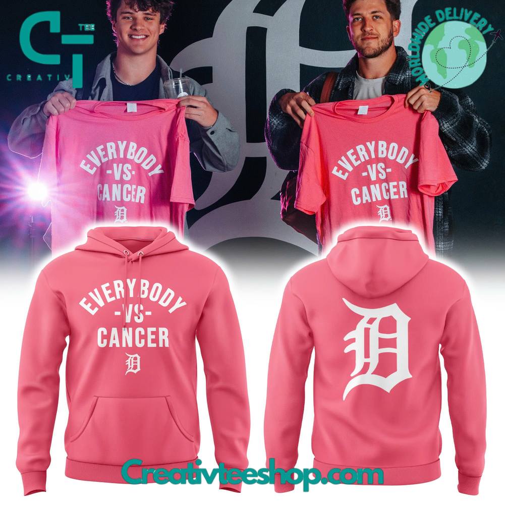 Detroit Tigers Everybody vs Cancers Special Hoodie