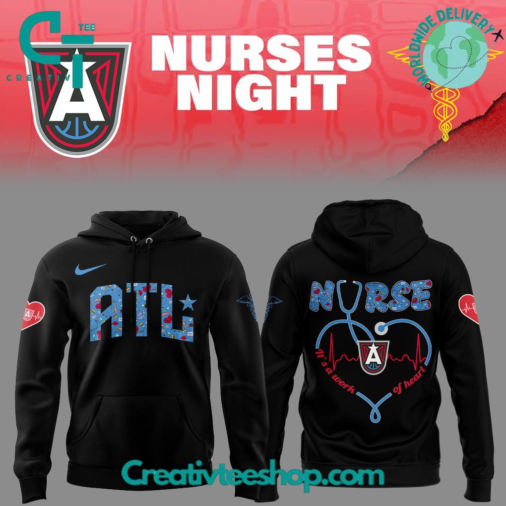 Atlanta Dream x Nurses Night Special Hoodie