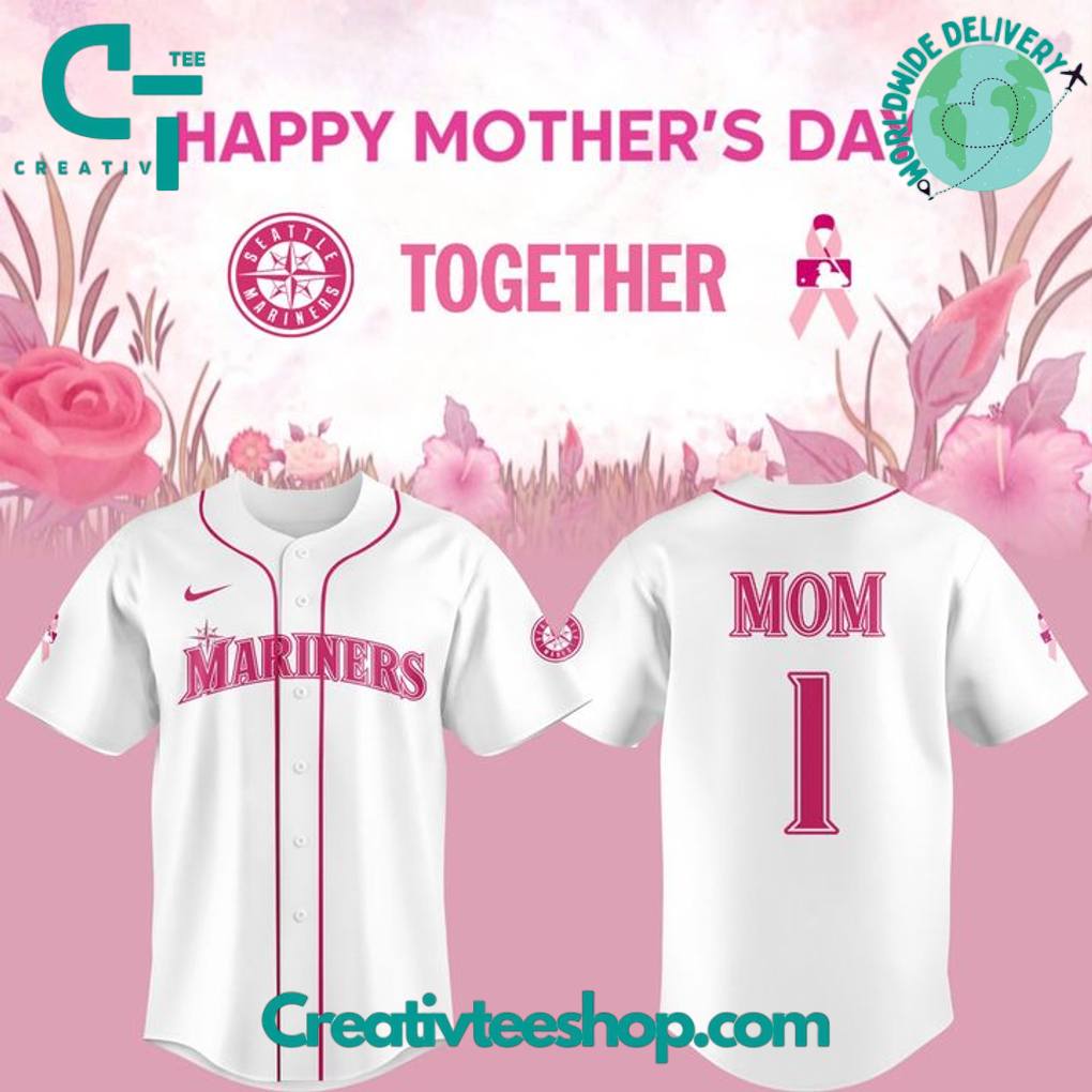 Seattle Mariners Happy Mother’s Day Special Baseball Jersey