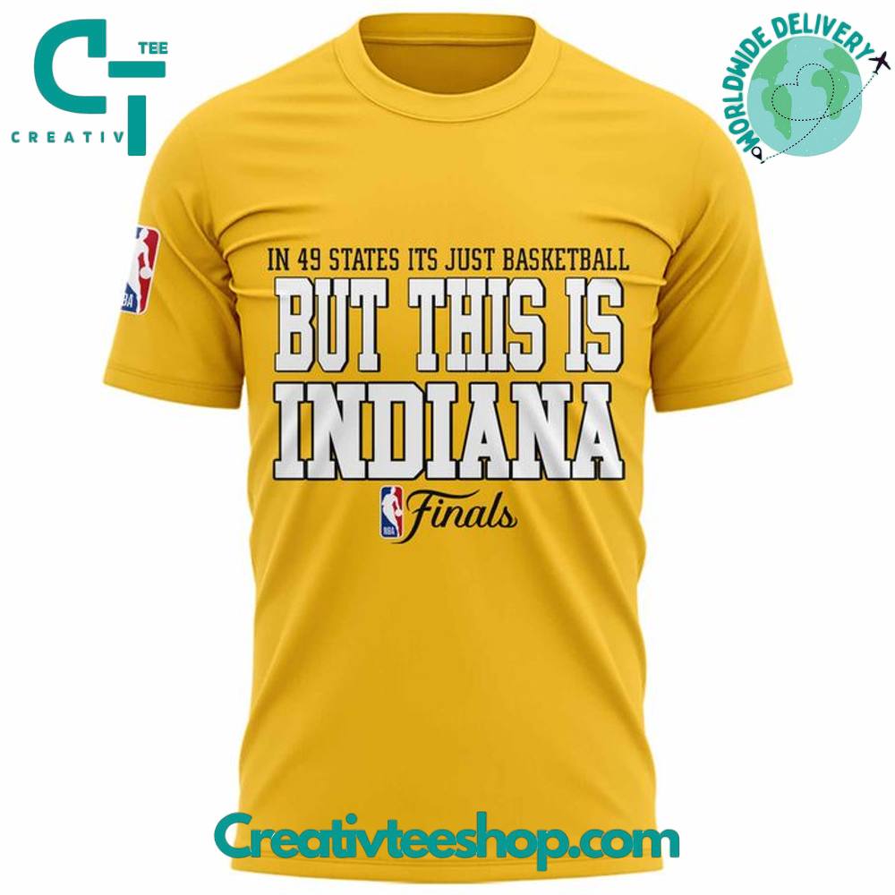 Indiana Pacers “In 49 States But This is Indiana” Shirt