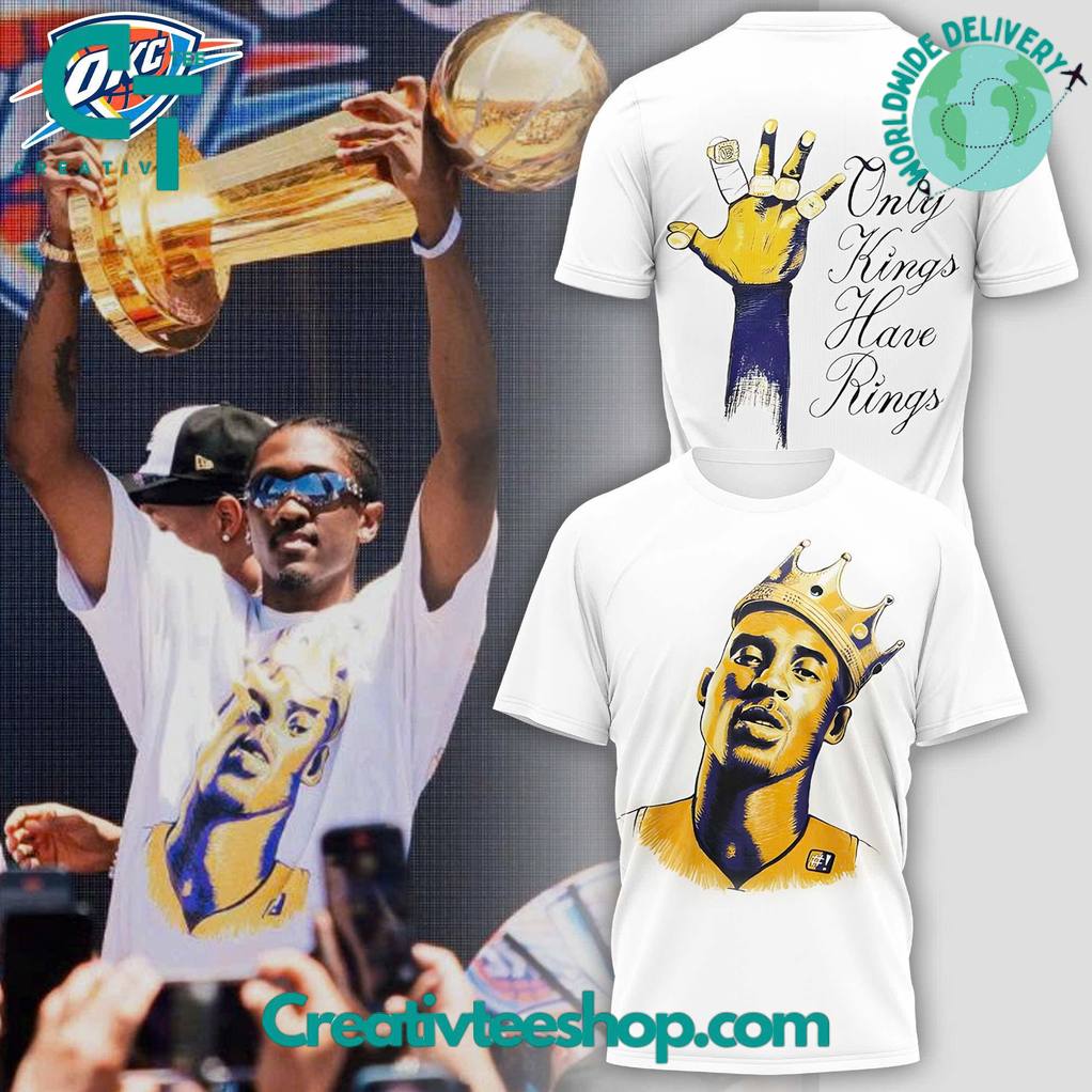 Oklahoma City Thunder “Only Kings Have Rings” Limited Edition Shirt