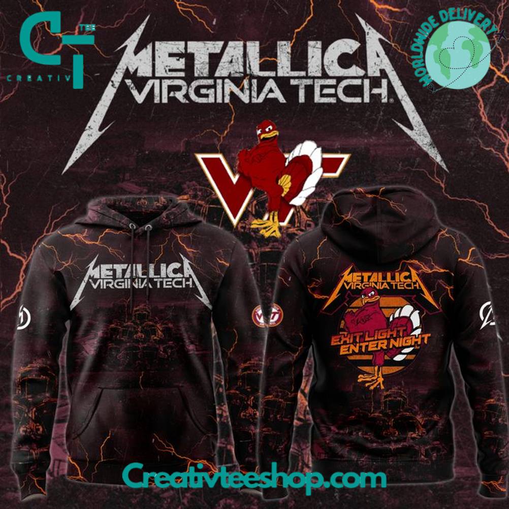 Virginia Tech Hokies x Metallica M72 World Tour “Exit Light Enter Night” Special Hoodie