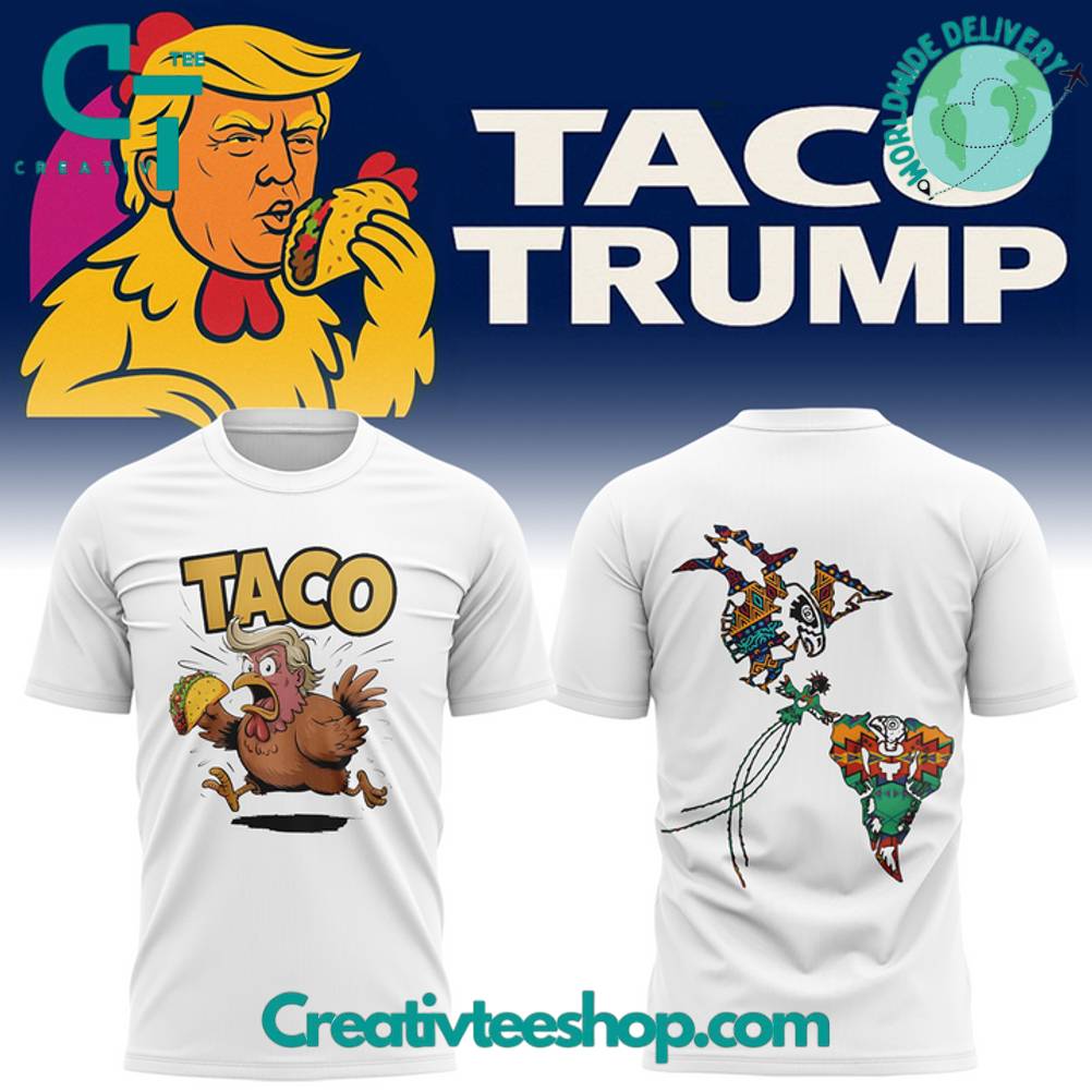 Taco Trump Special White Shirt