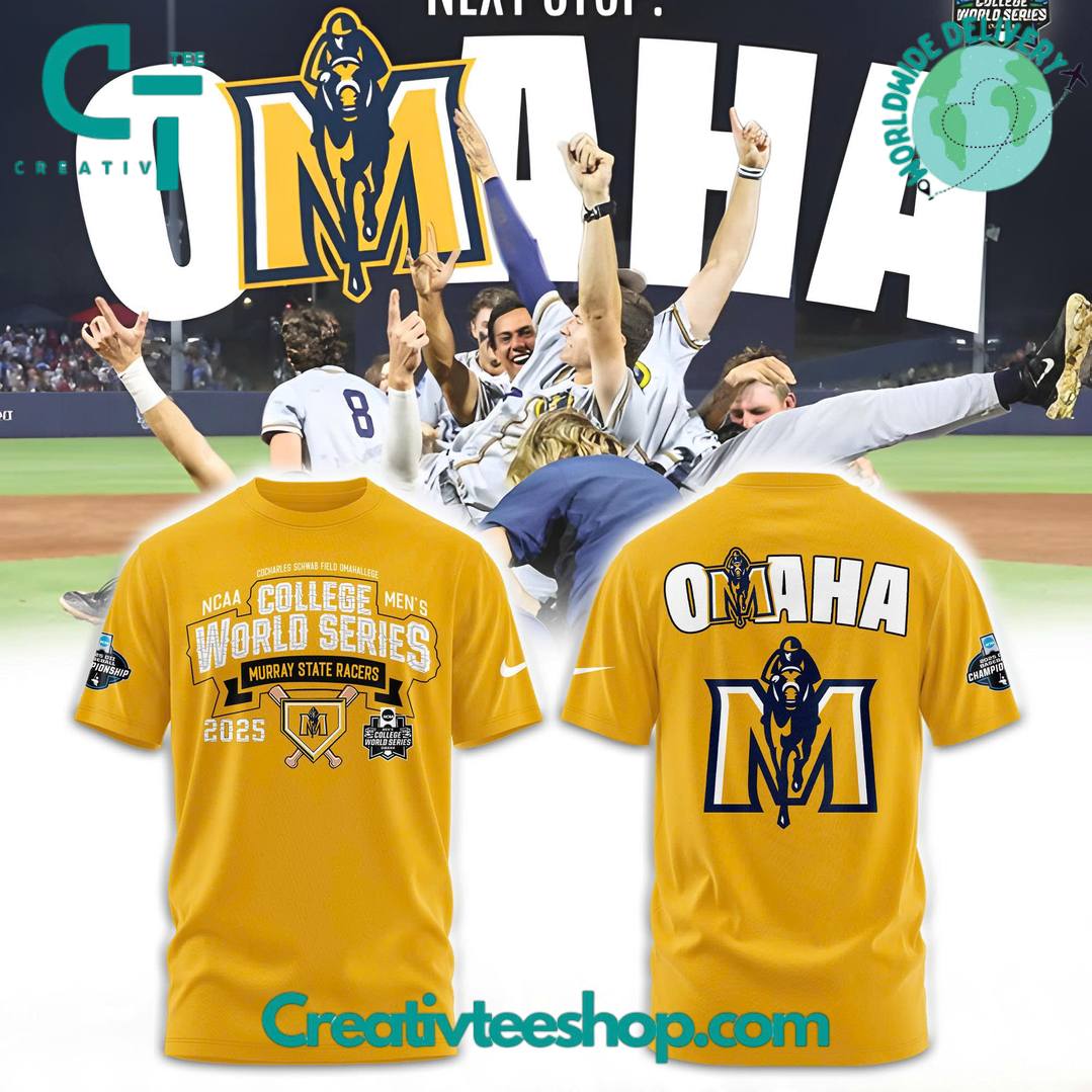 Murray State Racers Baseball College World Series 2025 OMAHA Special Tee