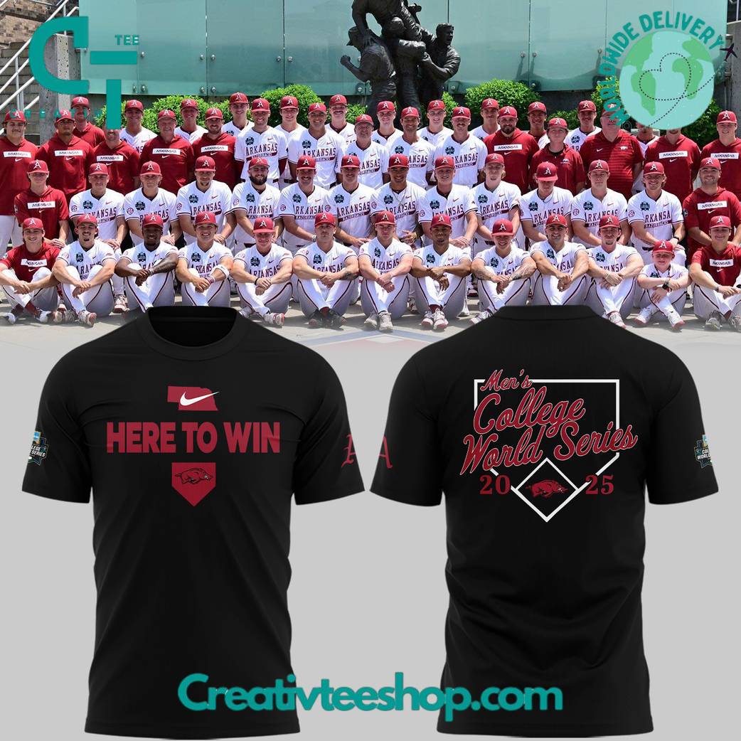 Arkansas Razorbacks 2025 College World Series “Here To Win” Special Tee