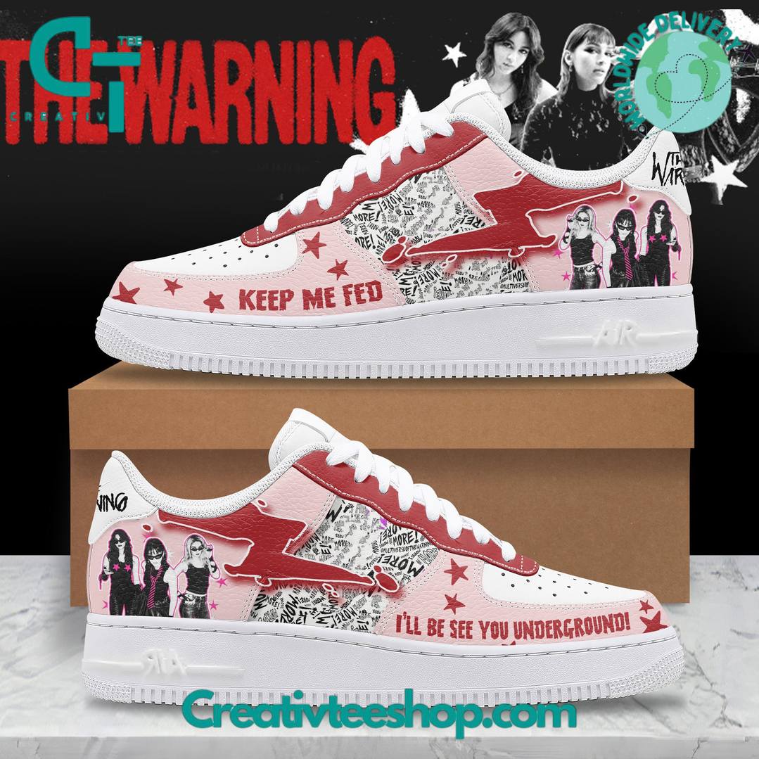 The Warning “Keep me Fed” Limited Edition Air Force 1 Sneaker
