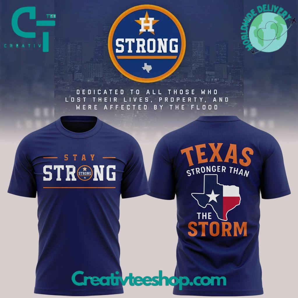 Houston Astros x Texas Stay Strong Special Tee
