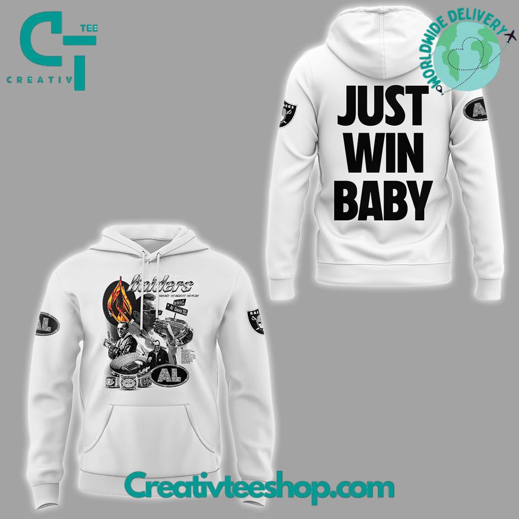 Las Vegas Raiders Remembering the great Al Davis “Just Win Baby” Special Hoodie