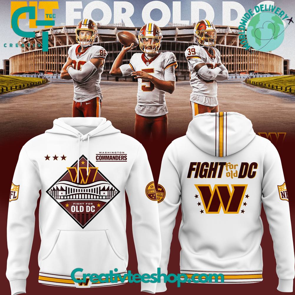 Washington Commanders Super Bowl Era 2025 Fit for Old DC Special Hoodie