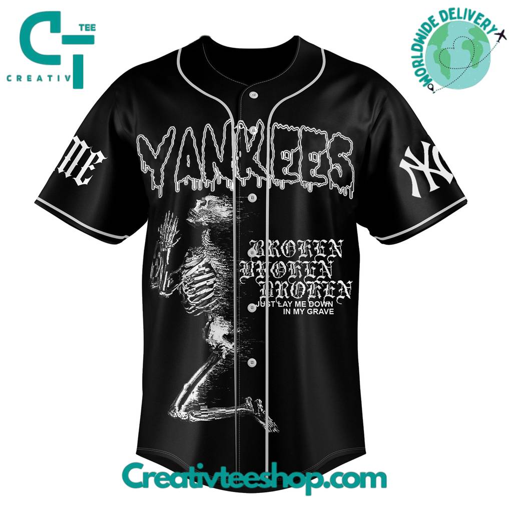 New York Yankees x Suicideboys “Broken Just Lay Me Down In My Grave” Personalized Baseball Jersey