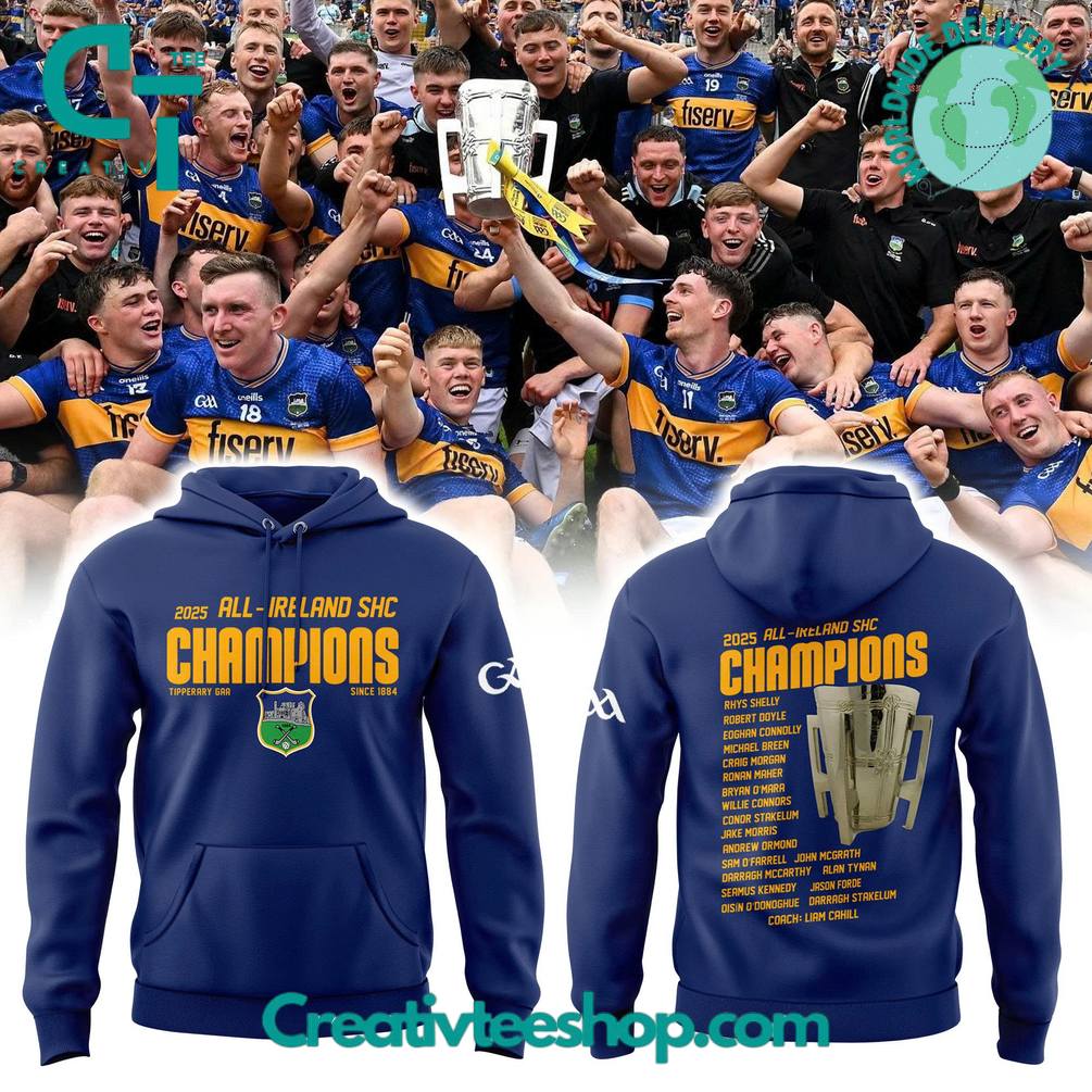 Tipperary GAA AllIreland SHC Champions 2025 Special Hoodie