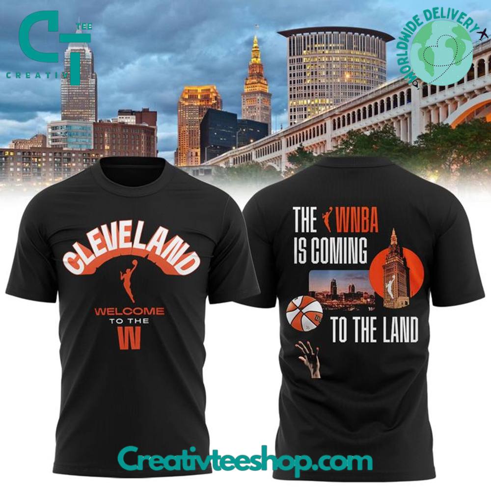 Cleveland WNBA Is Coming To The Land Special T-Shirt
